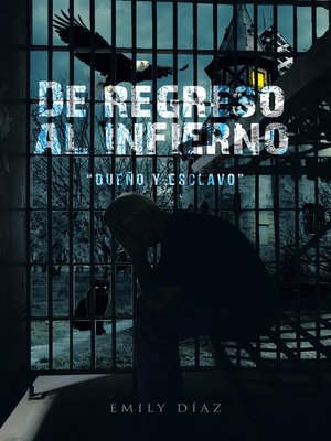 cover image of De regreso al infierno "dueño y esclavo"